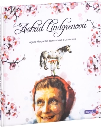 Astrid Lindgren – življenjska zgodba