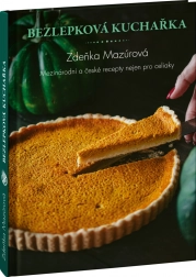 Brezglutenska kuharica z mednarodnimi in češkimi recepti