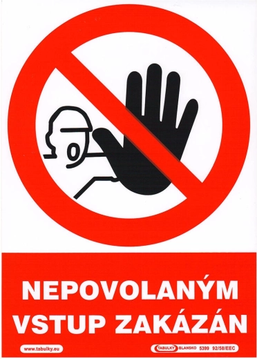 Samolepilna varnostna tabla Vstop nepooblaščenim prepovedan A5 (148 × 210 mm)