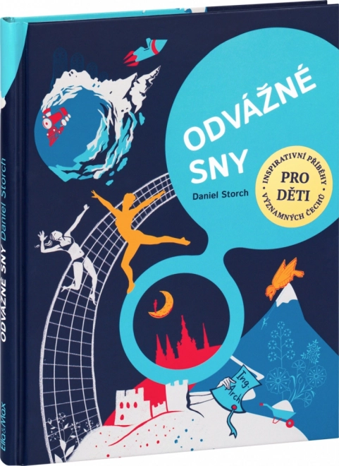 Drzni snovi – 30 Čehov na poti do uspeha (otroška knjiga o navdihujočih osebnostih)