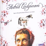 Astrid Lindgren – življenjska zgodba